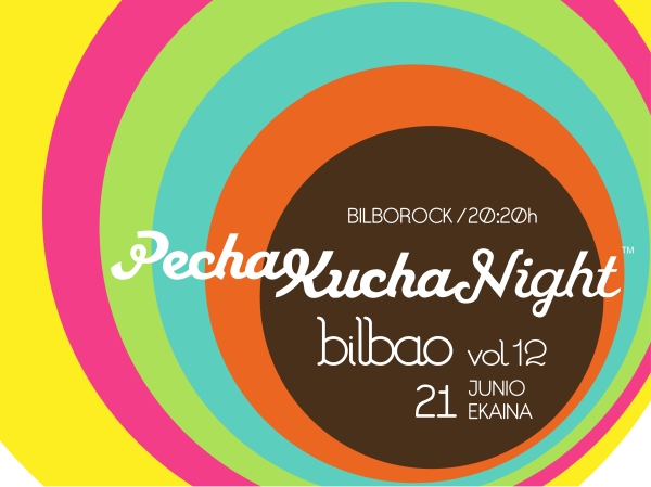 Pecha Kucha Night Bilbao Vol 12